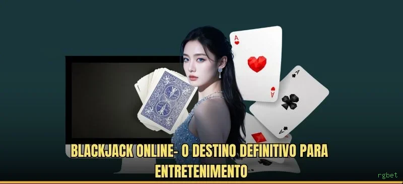 Roleta e blackjack rgbet